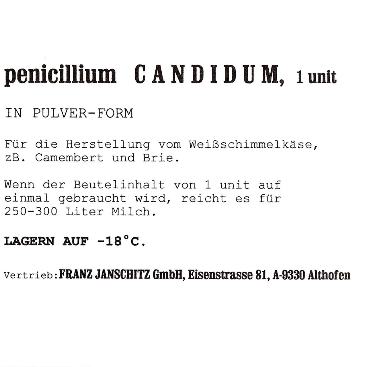Milky Weißschimmelkultur